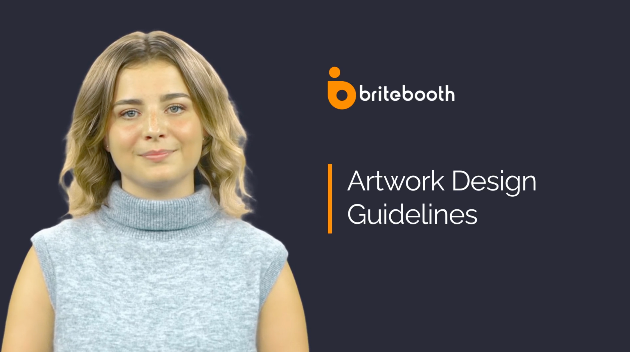 Load video: BriteBooth Artwork Design Guidelines